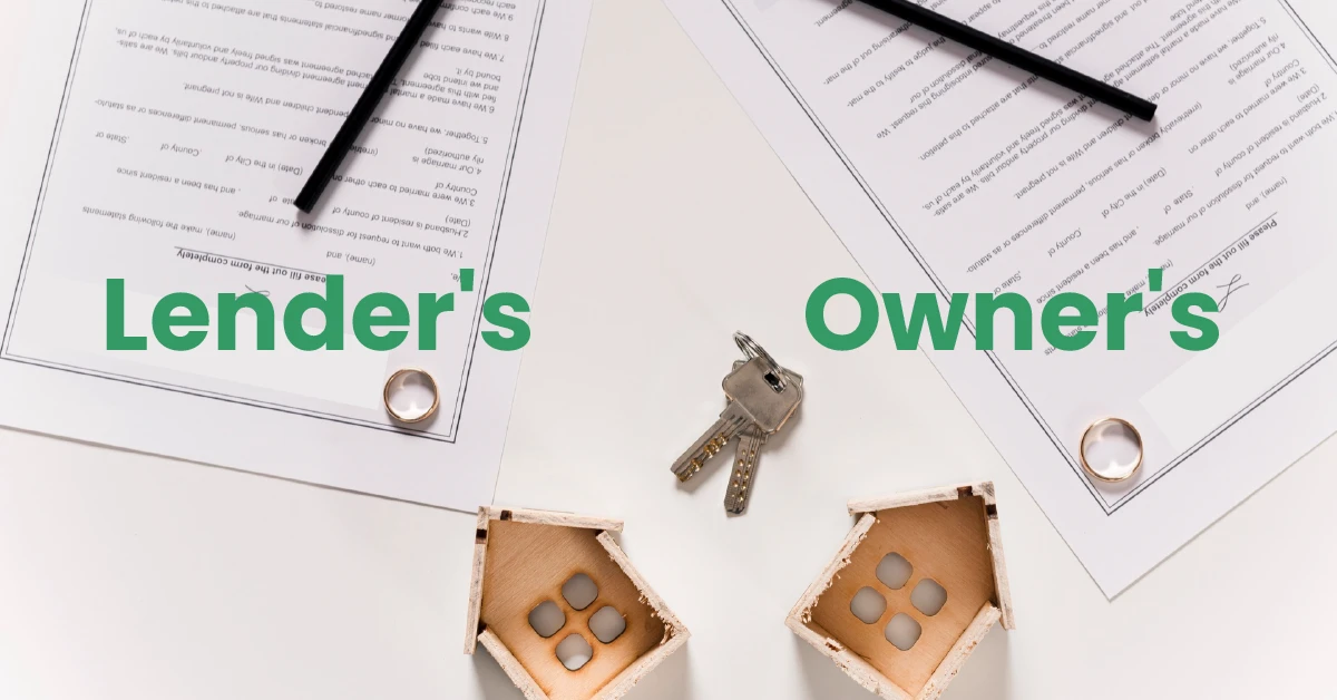 Difference Between Lender's and Owner's Title Insurance-01